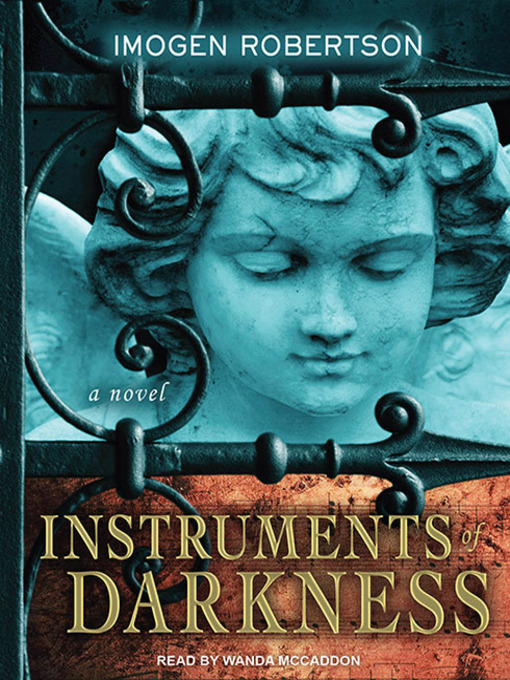Title details for Instruments of Darkness by Imogen Robertson - Available